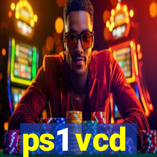 ps1 vcd
